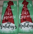 490670500311 Theres No Place Like Gnome For The Holidays