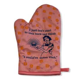 020couldhaveeatenthatma Crazy Dog Tshirts I Just Donftt Want To Look Back And Think Could Have Eaten That Funny Oven Mitt