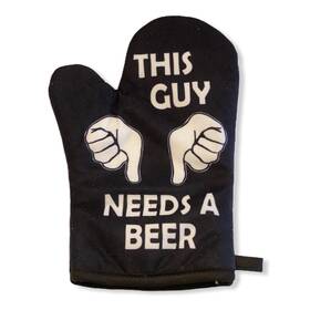 020guyneedsbeerma Crazy Dog Tshirts This Guy Needs A Beer Oven Mitt Funny Backyard Bbq Drinking Kitchen Glove