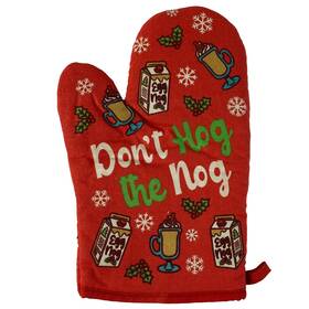 021donthogthenogma Crazy Dog Tshirts Donftt Hog The Nog Oven Mitt Funny Christmas Tradition Eggnog Chefs Kitchen Glove