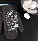 Giftcraft Black Oven Mitt With Good Things Come To Those Who Bake Message Hostess Gift 014181425149