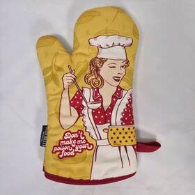 020poisonyourfoodma Oven Mitts Co Donftt Make Me Poison Your Food By Sarcastic Graphic Kitchen Glove
