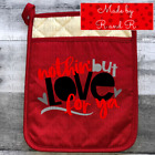 Ph104 Handmade Nothin But Love For Ya Pot Holder