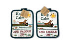 R3012 Kay Dee Designs Keep Calm And Paddle On Canoeing Print