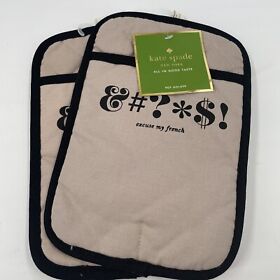 Set Of 2 New Kate Spade York All In Good Taste Excuse My French Pot Holders