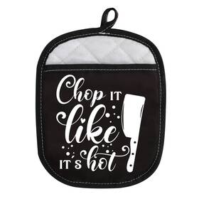Wcgxko 792323679437 Chop It Like Its Hot Oven Pads Pot Holder Novelty Gift