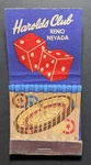 Harolds Club Reno Nevada Printed Sticks Feature Matchbook. Fixed Price $32.00.