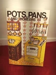 Pots Pans And Pioneers-louisiana Cajun Cookbook Volume 3 (pb). Fixed Price $14.99.