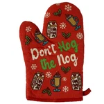 Don't Hog The Oven Mitt Funny Christmas Tradition Eggnog Chefs Kitchen Glove. Fixed Price $5.00.