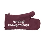 Hilarious Say What Collection Cotton Oven/grill Mitt One Size Hot Stuff Maroon. Fixed Price $12.21.