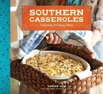 Southern Casseroles: Comforting Pot-lucky Dishes Brand New. Fixed Price $29.44.