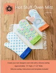Hot Stuff Oven Mitt Sewing Pattern And Translucent Silicone By Lisa Amundso. Fixed Price $15.99.