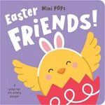 Mini Pops: Easter Friends: Pop-up Board Book. Fixed Price $8.52.