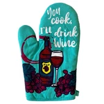 You Cook I'll Drink Wine Oven Mitt Funny Vino Lover Gift For Mom. Fixed Price $14.99.