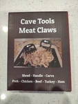 Cave Tools Meat Claws Shredder. Fixed Price $10.00.