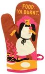Blue Q Oven Mitt - Food, Ya Burnt. Fixed Price $20.19.