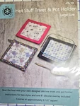 Around The Bobbin Hot Stuff Oven Trivet & Pot Holder Large Size. Fixed Price $7.50.