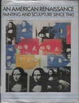 American Renaissance: Painting And Sculpture Since 1940 By Hunter, Sam. Fixed Price $15.00.