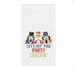 6 Count New C&f Embroidered Kitchen Towels -let's Get This Party Crackin'. Fixed Price $19.00.