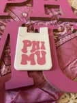 Phi Mu Silicone Adhesive Card Holder For Cell Phone. Fixed Price $10.00.