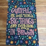 Primitives By Kathy Kitchen Towel - Grateful For Small Things Big. Fixed Price $8.95.