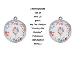 Kay Dee Designs "countryside Rooster" R8022 Set Of (2) Two Potholders 8" Cotton. Fixed Price $17.49.